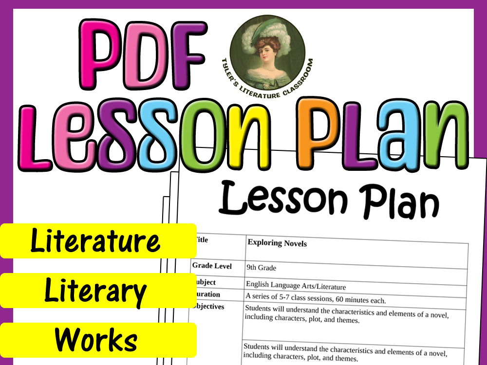 Literary Works & Literary Analysis : Editable Lesson Plan for High School
