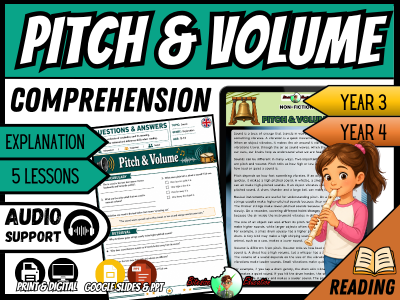 Pitch and Volume | Reading Comprehension | Year 3 and 4