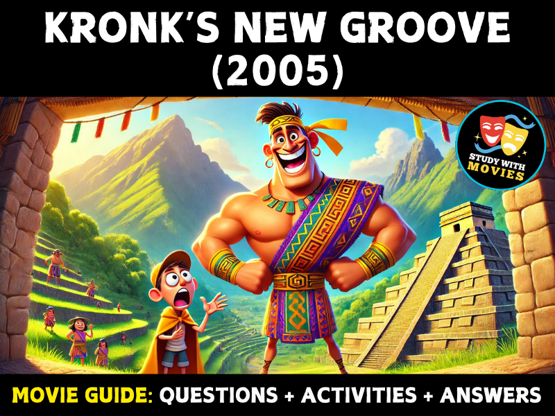 Kronk’s New Groove (2005) Movie Guide - Questions and Activities with Answer