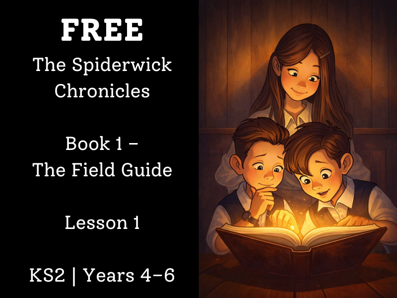 FREE Whole Class Reading Lesson – The Spiderwick Chronicles: The Field Guide (Book 1) - KS2