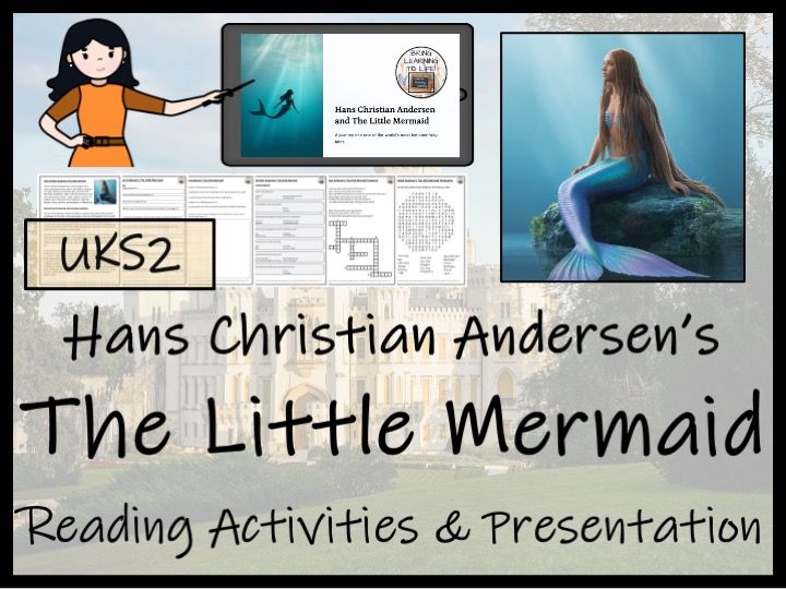 The Little Mermaid Reading Comprehension Hans Christian Andersen | Year 5 or Year 6