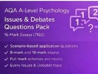 AQA A-Level Psychology Issues & Debates Questions Pack (7182) | 16 Mark Essays