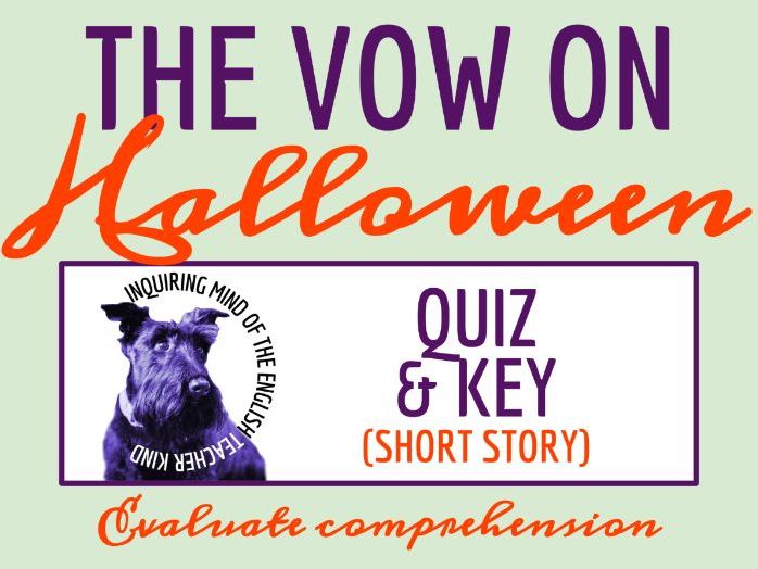 "The Vow on Halloween" by Lyllian Huntley Harris Quiz and Answer Key | Short Story for High School
