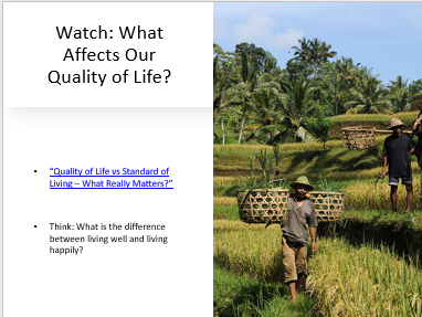 KS3 Development: The difference between Standard of Living and Quality of Life.