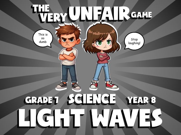 Light Waves VERY UNFAIR GAME | No-Prep Year 8 Science Review Activity