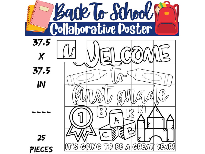 Welcome to First Grade Collaborative Coloring Poster: September Back to School