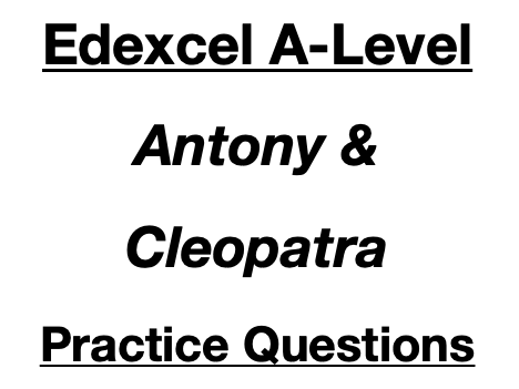 2026 A-Level Antony & Cleopatra Edexcel Practice Questions