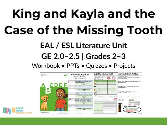 King & Kayla and the Case of the Lost Tooth – EAL Literature Unit