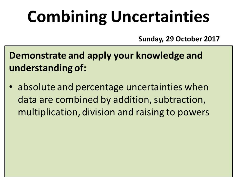 Combining Uncertainties A Level Physics (OCR A) Teaching Resources