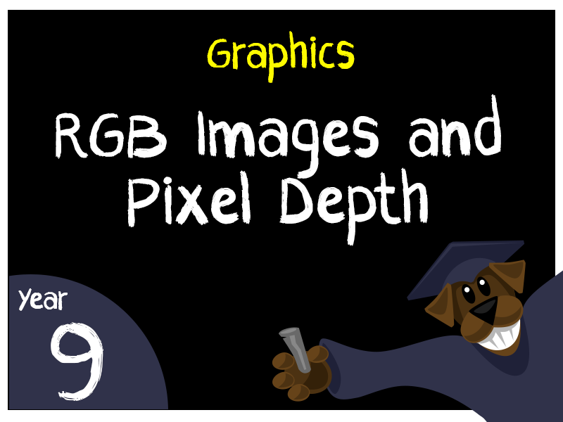 Graphics - RGB Images and Pixel Depth