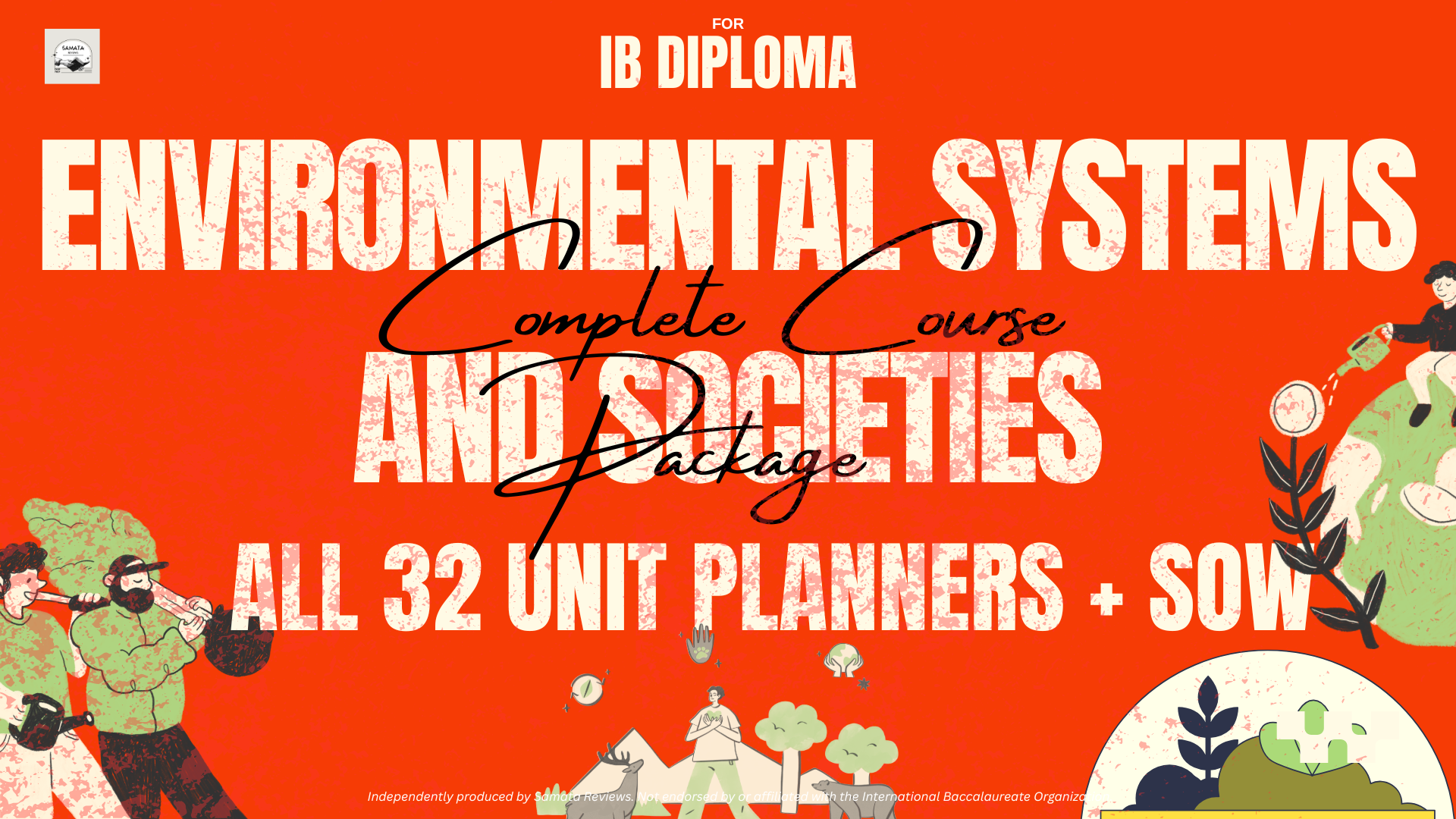 IB DP Environmental Systems and Societies (ESS) Complete Course Package – All 32 Unit Planners Bundle + Scheme of Work