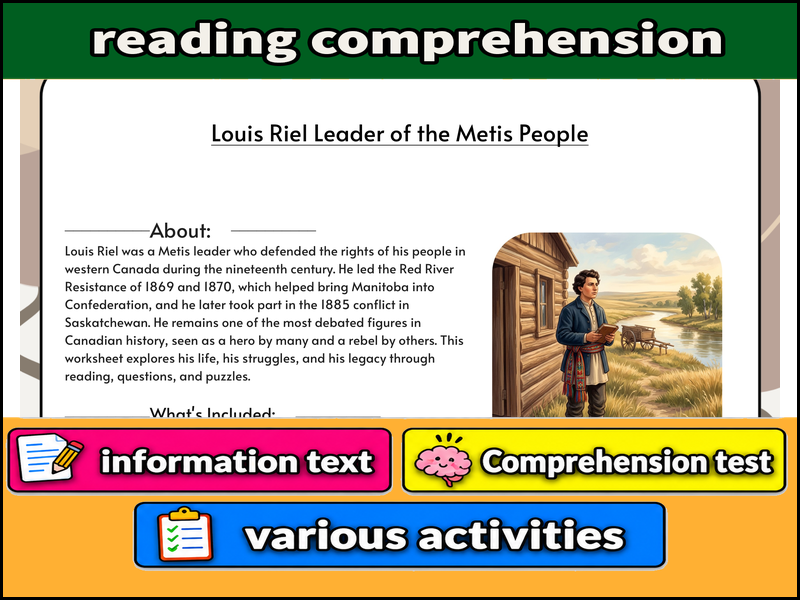 Louis Riel Leader of the Metis People & Comprehension Test