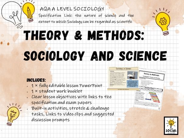 AQA A level Sociology - Theory & Methods - Sociology and Science
