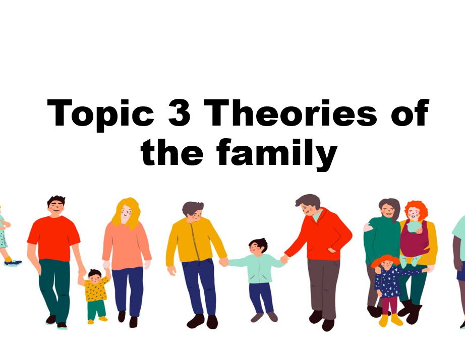 THEORIES OF FAMILY BUNDLE (FAMILIES AND HOUSEHOLD SOCIOLOGY)
