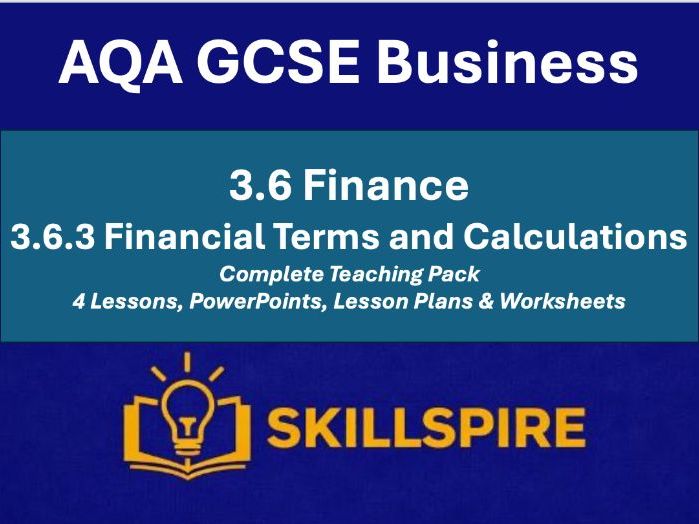 AQA GCSE Business 3.6.3 Complete Teaching Pack | 4 Lessons, PowerPoints, Lesson Plans & Worksheets
