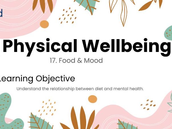 Food & Mood – KS3 Year 9 PSHE Lesson on Diet and Mental Health