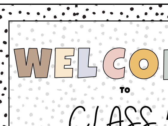 Neutral Welcome Class Poster