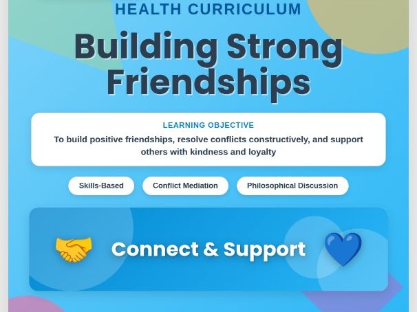 Strong Friendships | PSHE | Kindness, Loyalty & Conflict