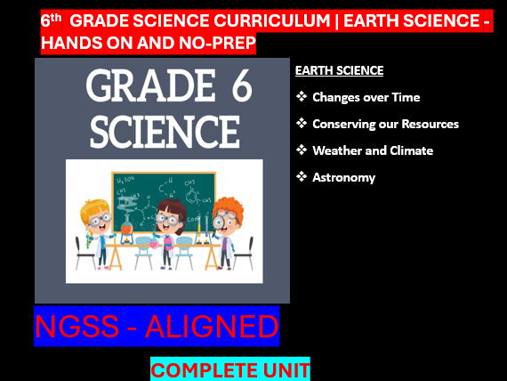 Grade 6 Science Curriculum | Earth Science - No-prep-NGSS