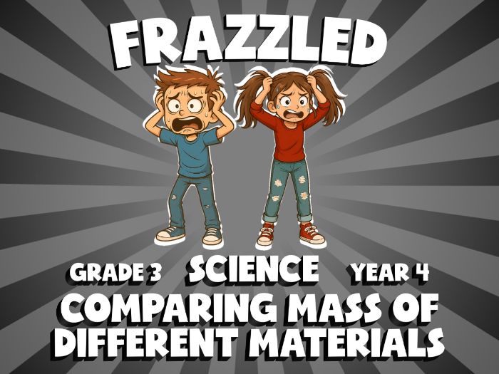 Comparing Mass of Different Materials FRAZZLED Science Game | No-Prep Year 4 Review Activity