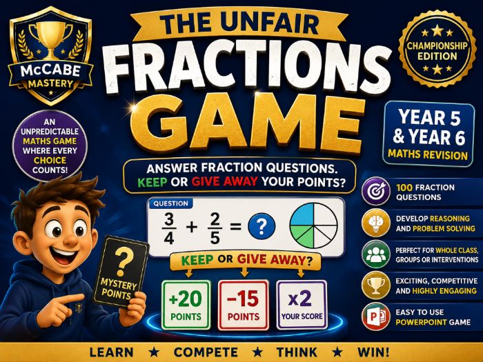 The Unfair Fractions Game | Year 5 and Year 6 Maths Revision | Interactive PowerPoint Quiz