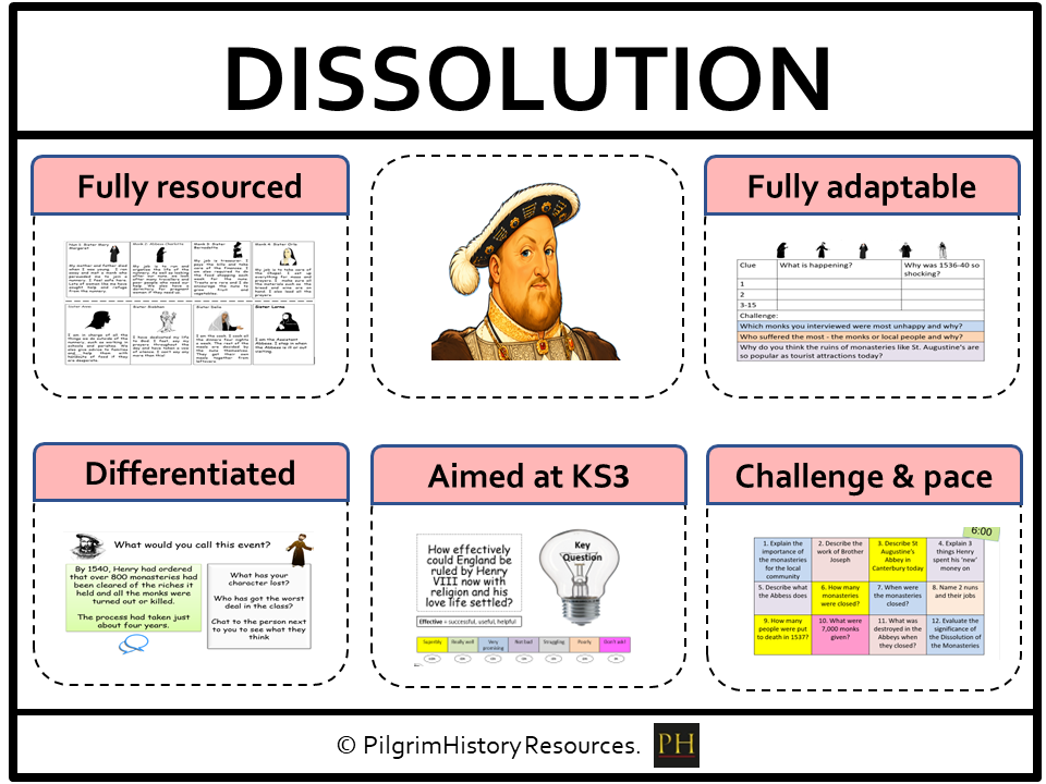 KS3 History: Henry VIII and the Dissolution of the Monasteries