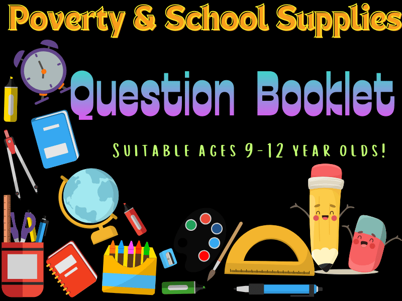 Exploring Poverty and School Supplies: A Thought-Provoking Question Booklet