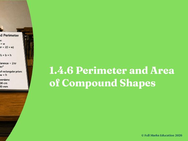 IB Maths MYP Year 1, Unit 4 - 1.4.6 Perimeter and Area of Compound Shapes