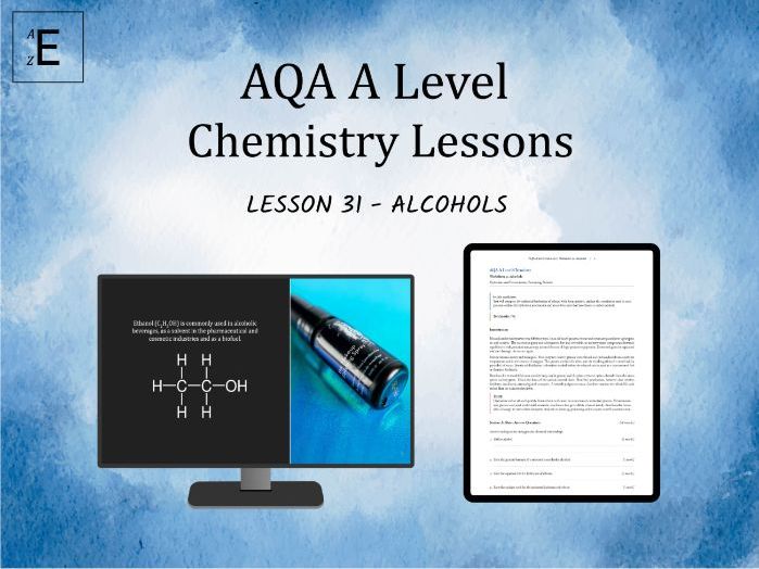 AQA A Level Chemistry Lesson 31 - Alcohols