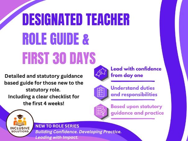 Designated Teacher: Role Overview & First 30 Days Guide