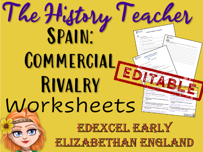 EEE Spain: Commercial Rivalry - Editable Worksheets