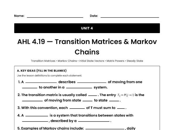 IB Math AI Worksheet AHL 4.19 - Transition Matrices