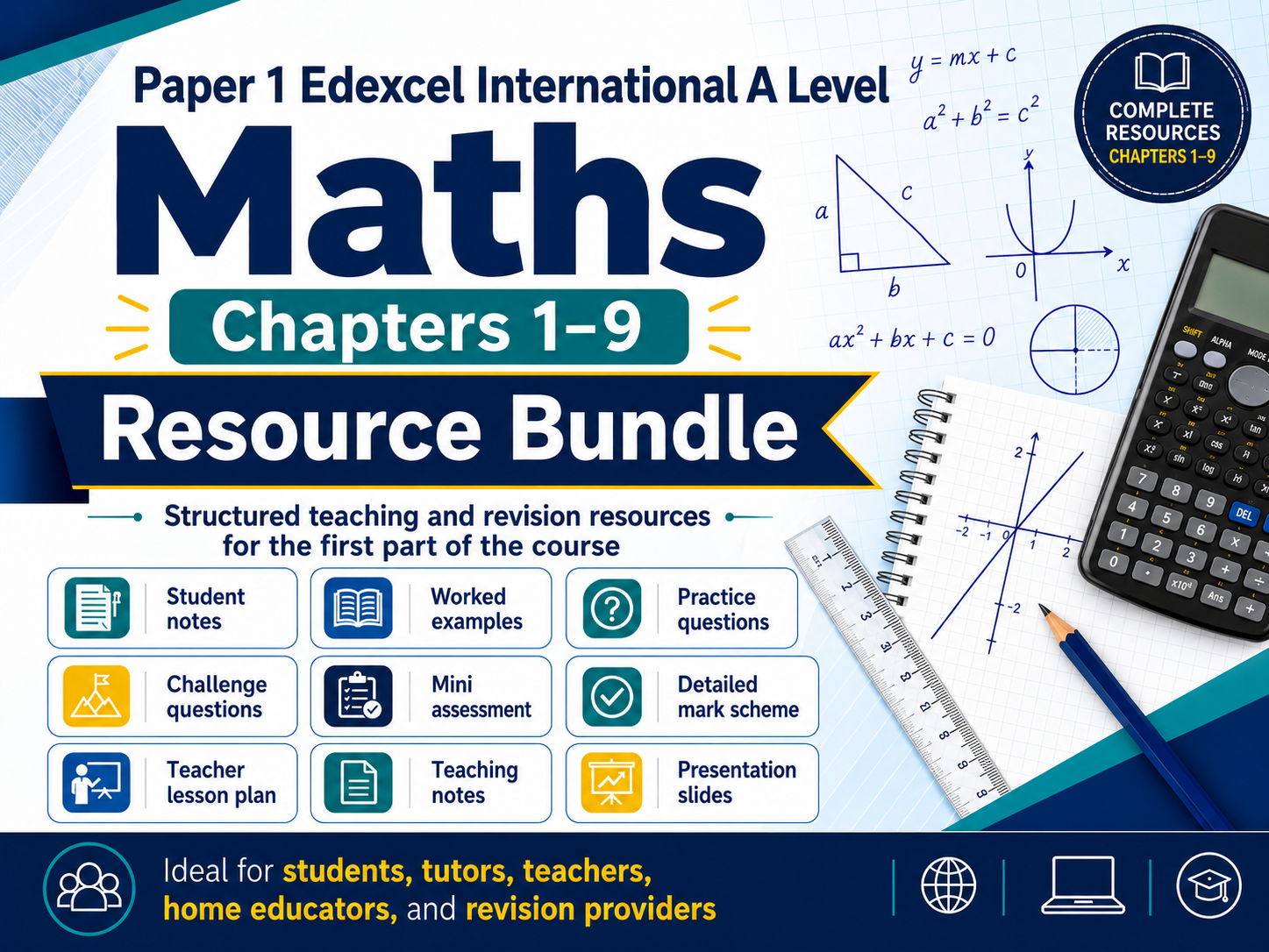 Pure 1 Edexcel International A-Level Maths Full Resource Bundle | Chapters 1–9
