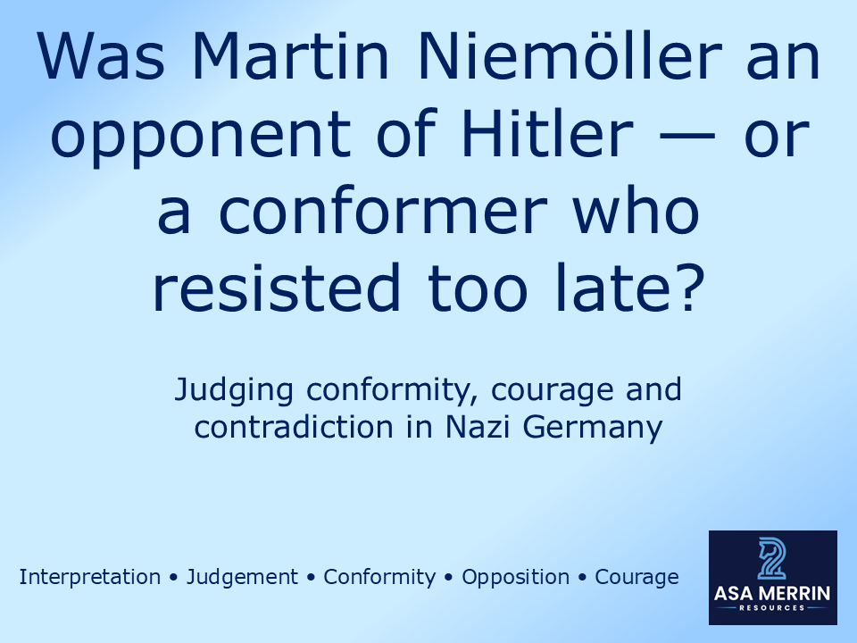 Was Martin Niemöller an Opponent of Hitler? GCSE Lesson