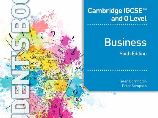 Cambridge International IGCSE Business - Unit 3 Lessons and Resources