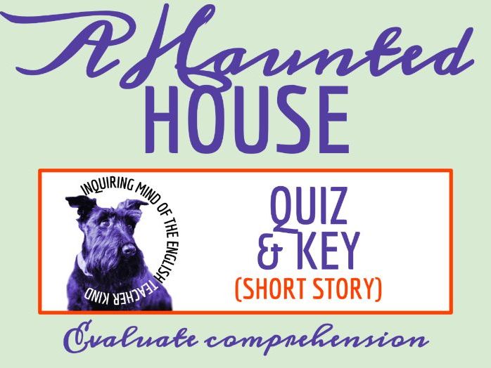 "A Haunted House" by Virginia Woolf Quiz and Answer Key | Modernist Ghost Story