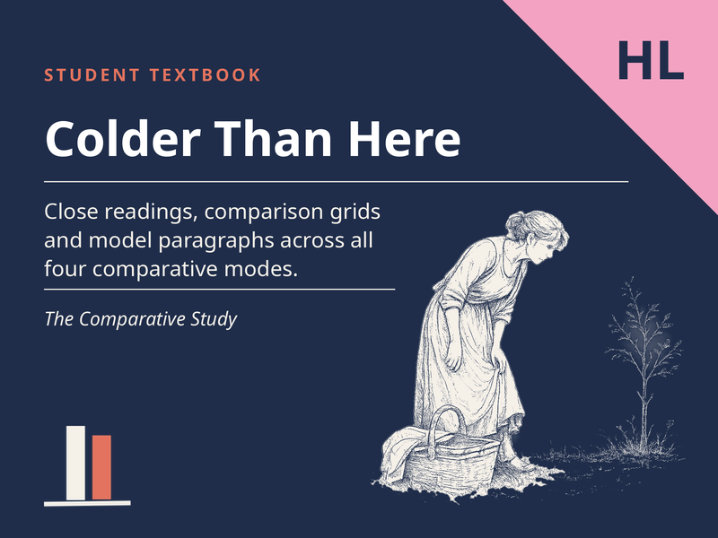 Colder Than Here - Student Textbook for the Comparative Study (HL)