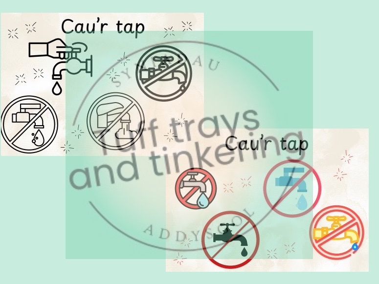 cau'r tap close the tap sign Foundation phase Curriculum for Wales Early Years PS1 addysg Cymraeg
