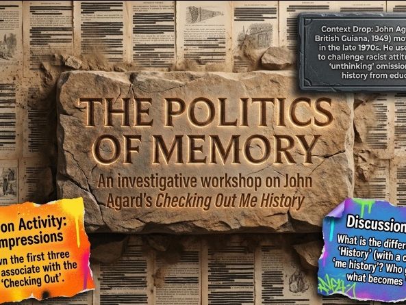Checking Out Me History by John Agard | Poem Analysis Deck | Years 9-10 | GCSE/