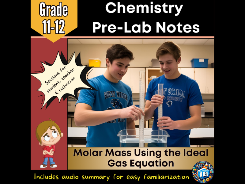 IB DP Chemistry Molar Mass of an Unknown Gas (Ideal Gas) Pre-Lab Notes  2026