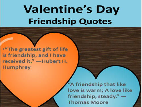 Valentine's Day Friendship Qoutes Posters/ Quotes Classroom Decor