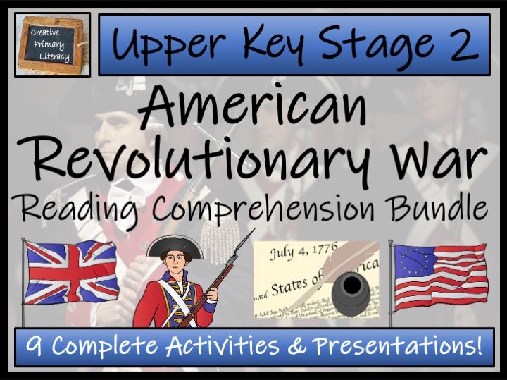 American Revolutionary War Reading Comprehension Bundle | Year 5 or Year 6