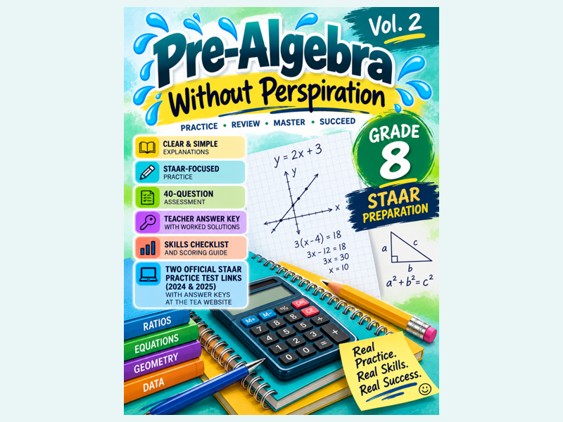 Pre-Algebra Without Perspiration – Grade 8, Volume 2