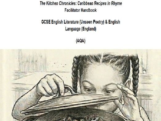 GCSE English Facilitator handbook - The Kitchen Chronicles