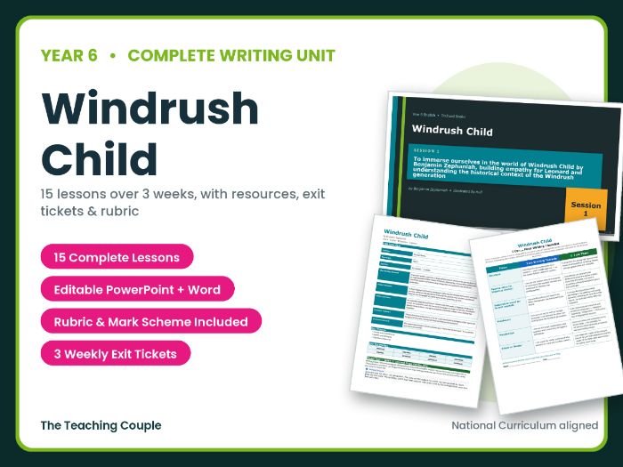 Windrush Child | Year 6 English Unit | 15 Complete Lessons + Resources + Mark Scheme