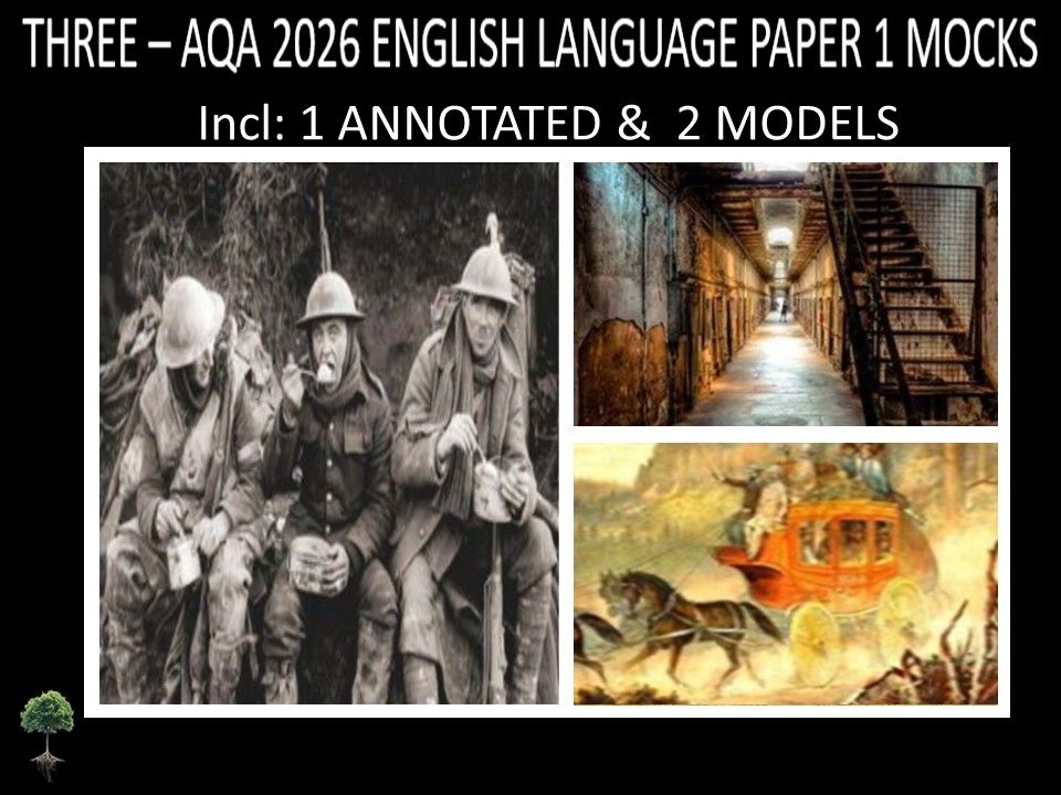 THREE  - AQA PAPER 1 | 2026 FULL MOCKS | ANNOTATED | MODELS