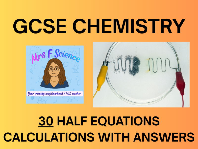 GCSE Chemistry Half Equations Calculations Worksheet | KS4 | AQA
