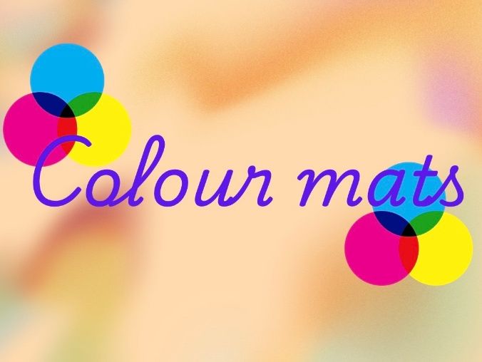 Colour mats