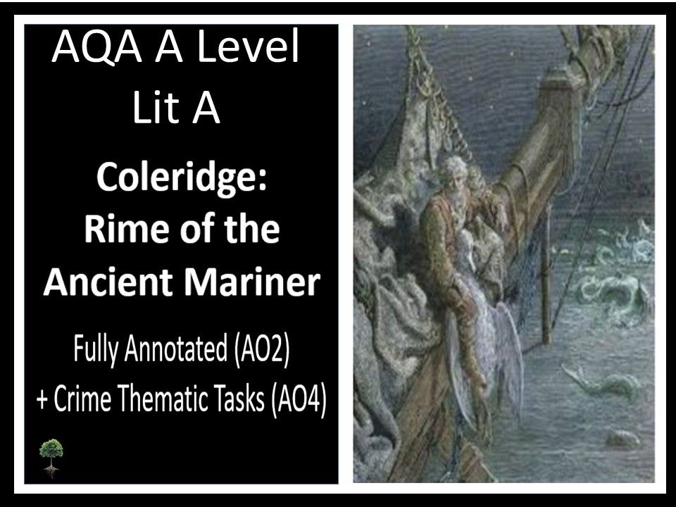 COLERIDGE - Ancient Mariner | Elements of Crime Annotated (AO2) + Thematic Tasks  |  Lit B
