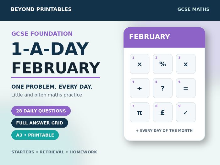 GCSE Foundation Maths 1-a-Day February | Daily Reasoning | Answers | A3/A4